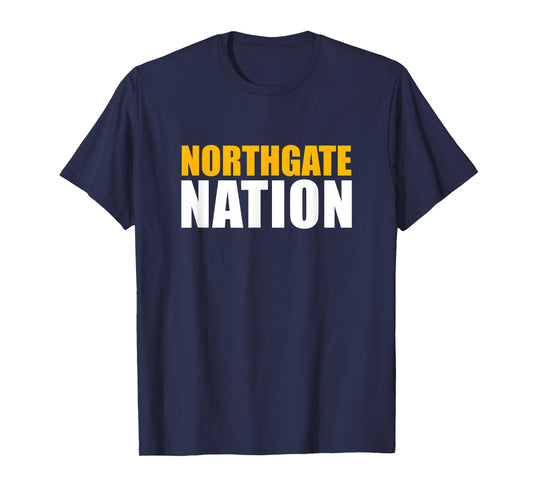 Northgate High School Nation T-Shirt