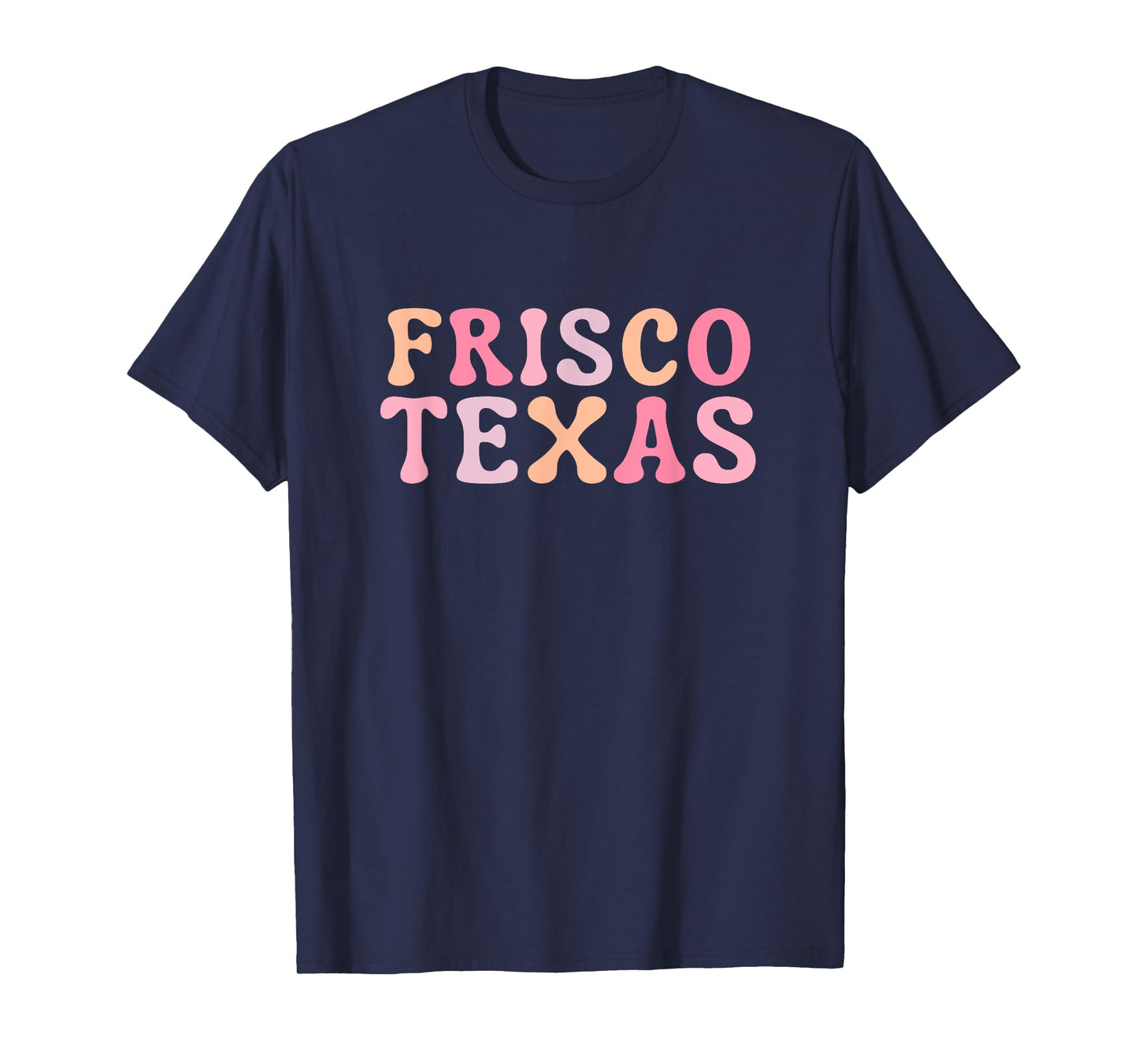 Frisco Texas T-Shirt
