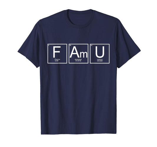 Periodic Table Chemistry with the Elements F Am U Blerd T-Shirt