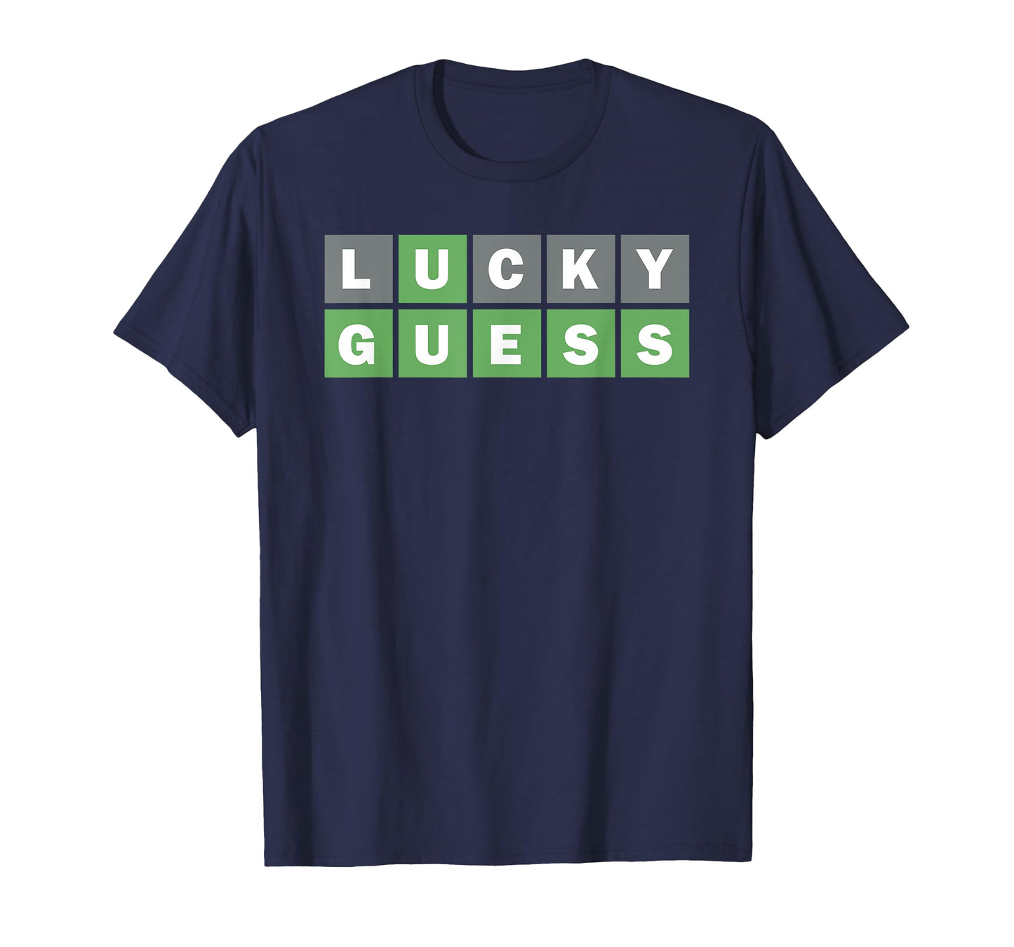 Lucky Guess, Five-Letter Word Guessing Game, Fun Word Puzzle T-Shirt