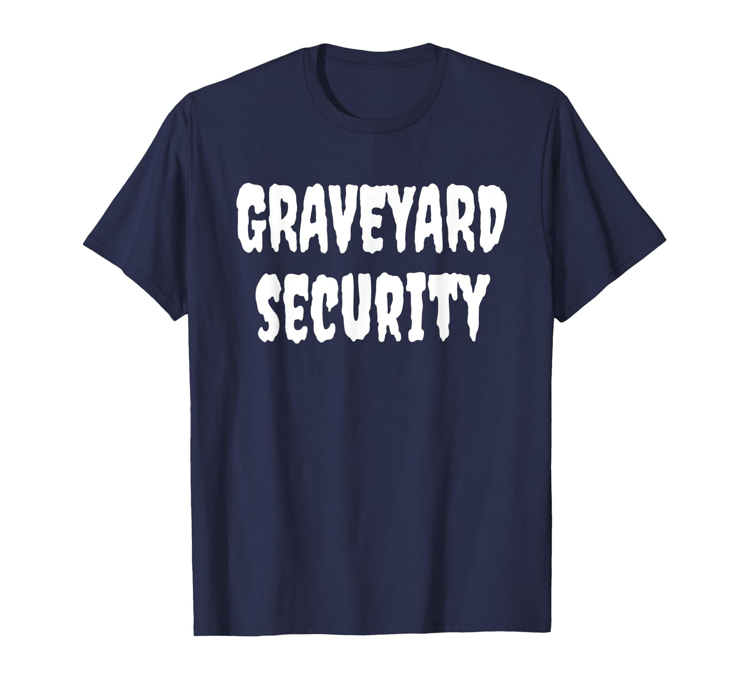Halloween Graveyard Security Funny Zero Effort Lazy Costume T-Shirt