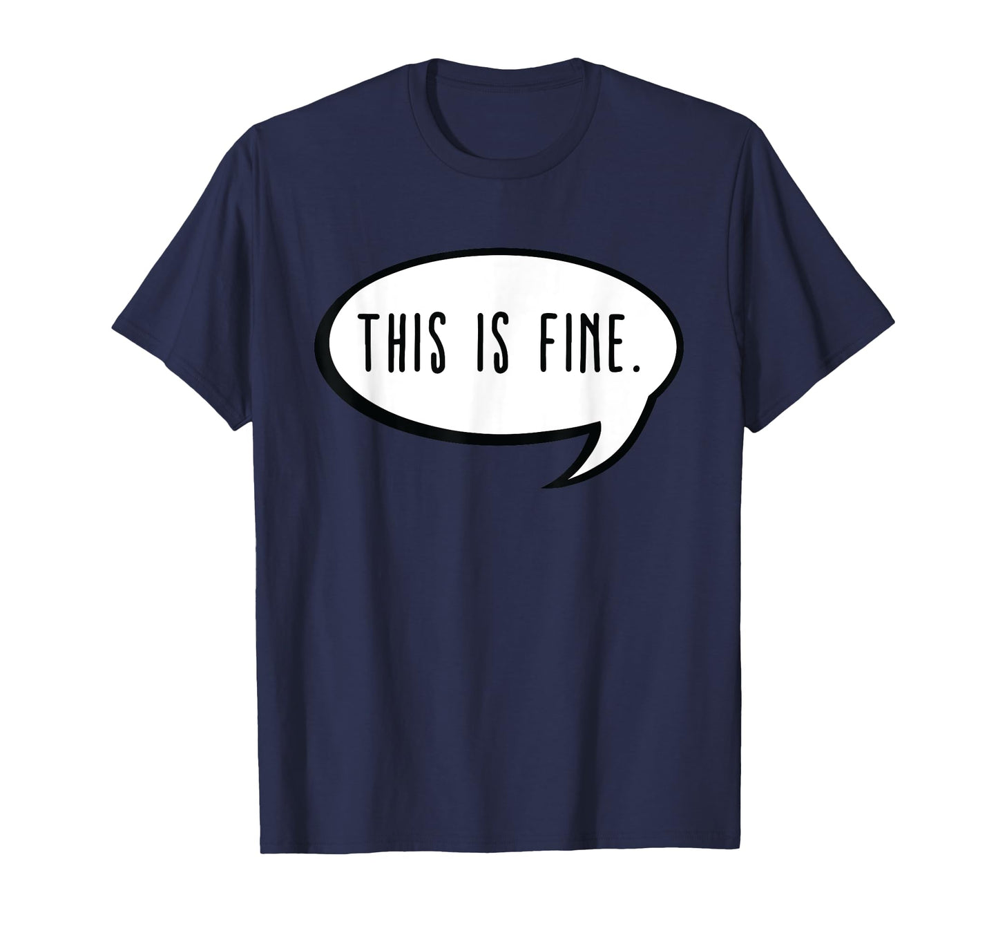 This is Fine Meme Text Bubble Thanks Meme Gamer - This is Fine T-Shirt