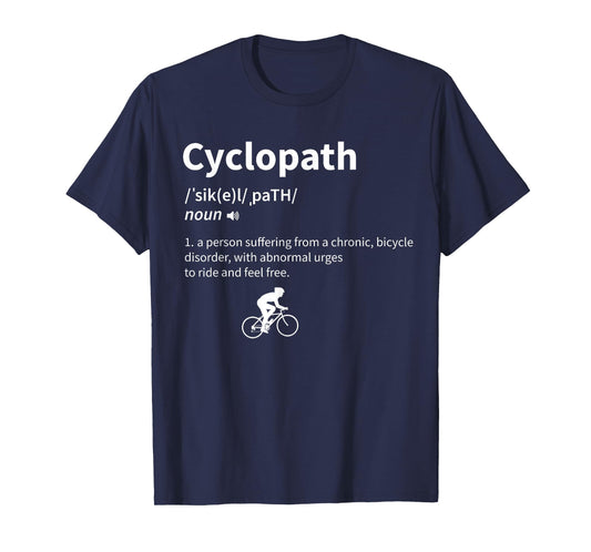 Cyclopath Funny Definition Cyclist Cycling T-Shirt