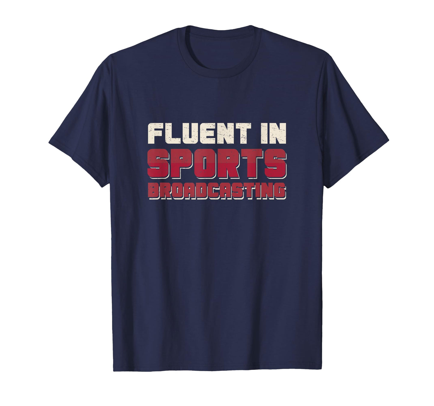 Awesome Sports Broadcasting Sportscasters Sports Broadcaster T-Shirt