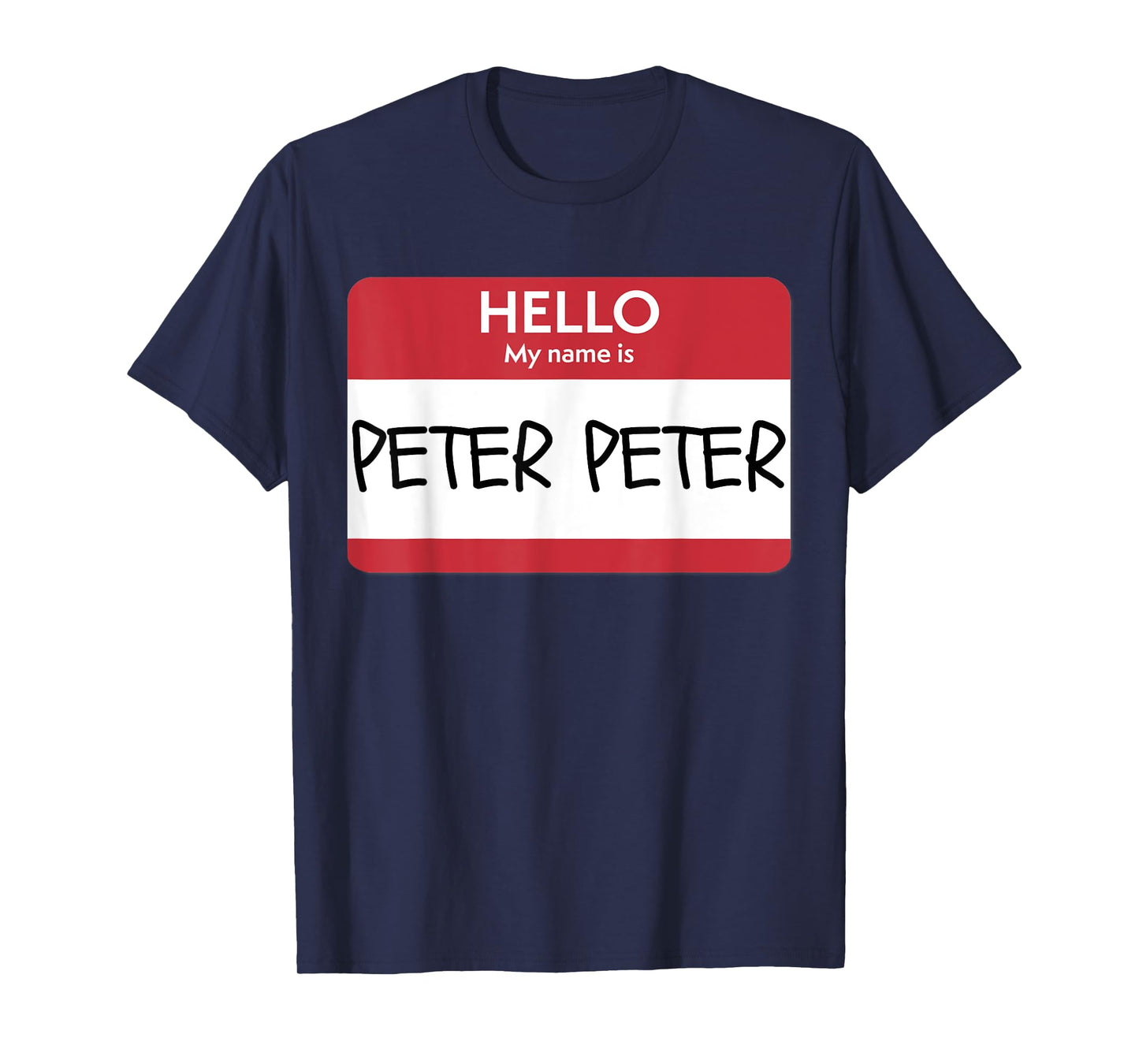 "Hello My Name Is Peter Peter" Funny Halloween T-Shirt