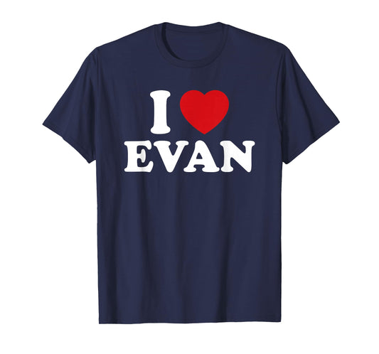 I HEART LOVE EVAN T-Shirt