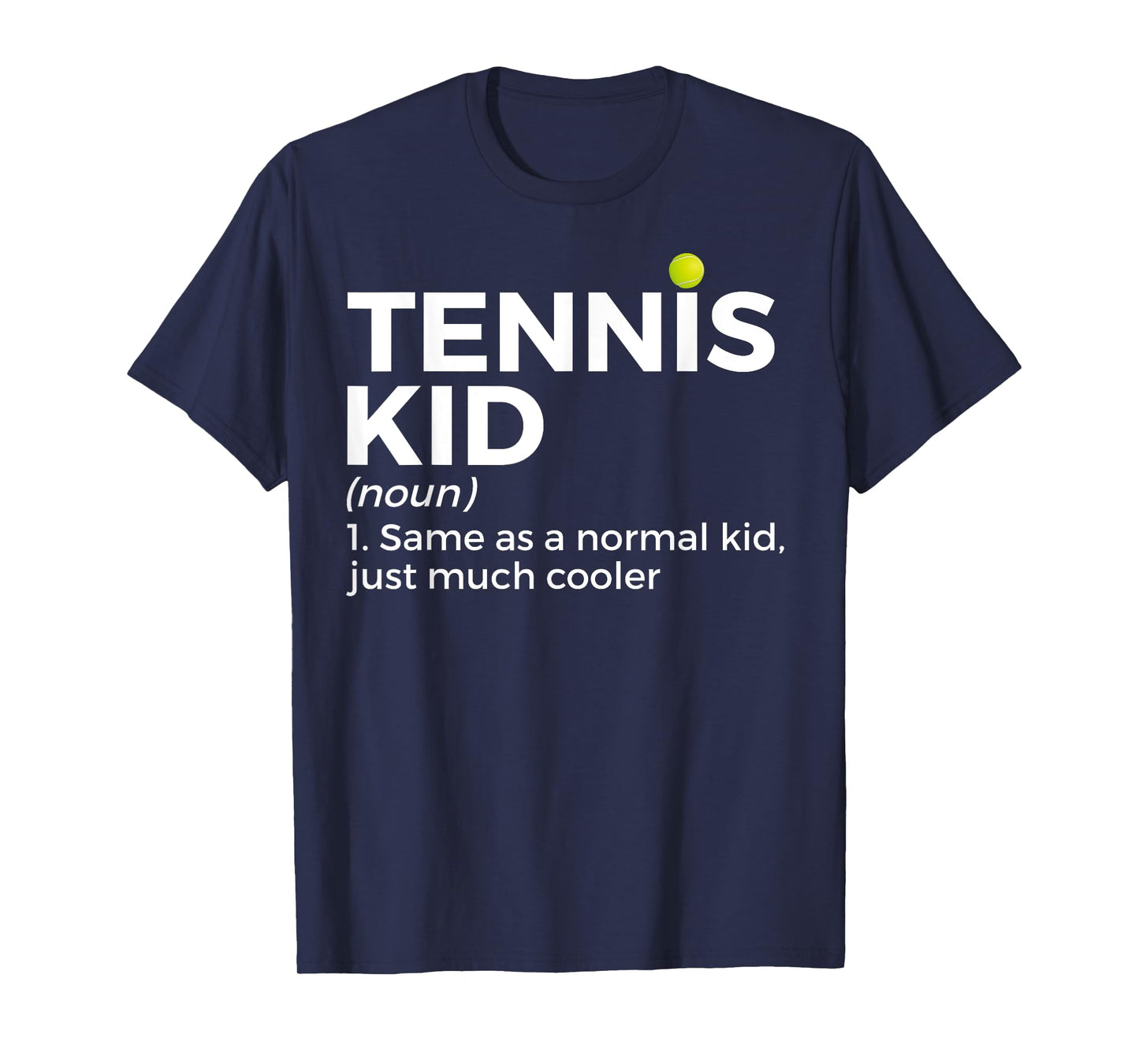 Funny Tennis Kid Definition Tennis Player T-Shirt