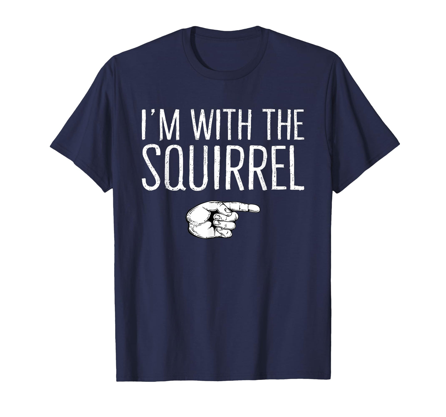 I'm With The Squirrel Matching Costume Lazy Halloween Party T-Shirt