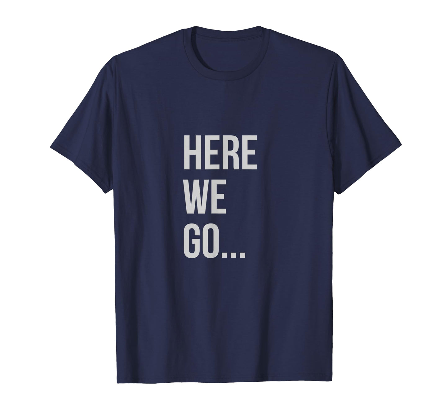 Womens T-Shirt Here We Go XL Heather Blue