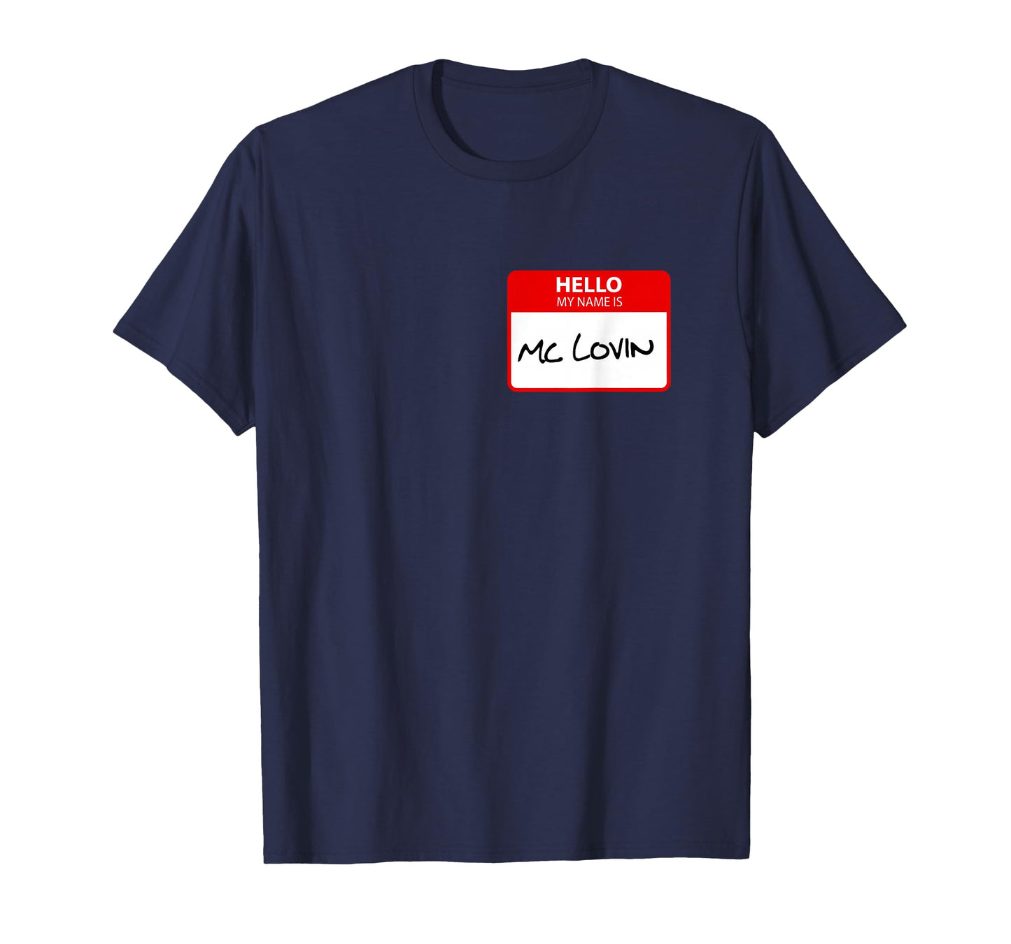 McLovin Name Tag T-Shirt T-Shirt
