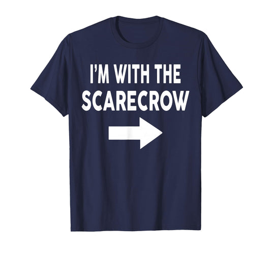 I'm With The SCARECROW TShirt Halloween Costume SCARECROW T-Shirt