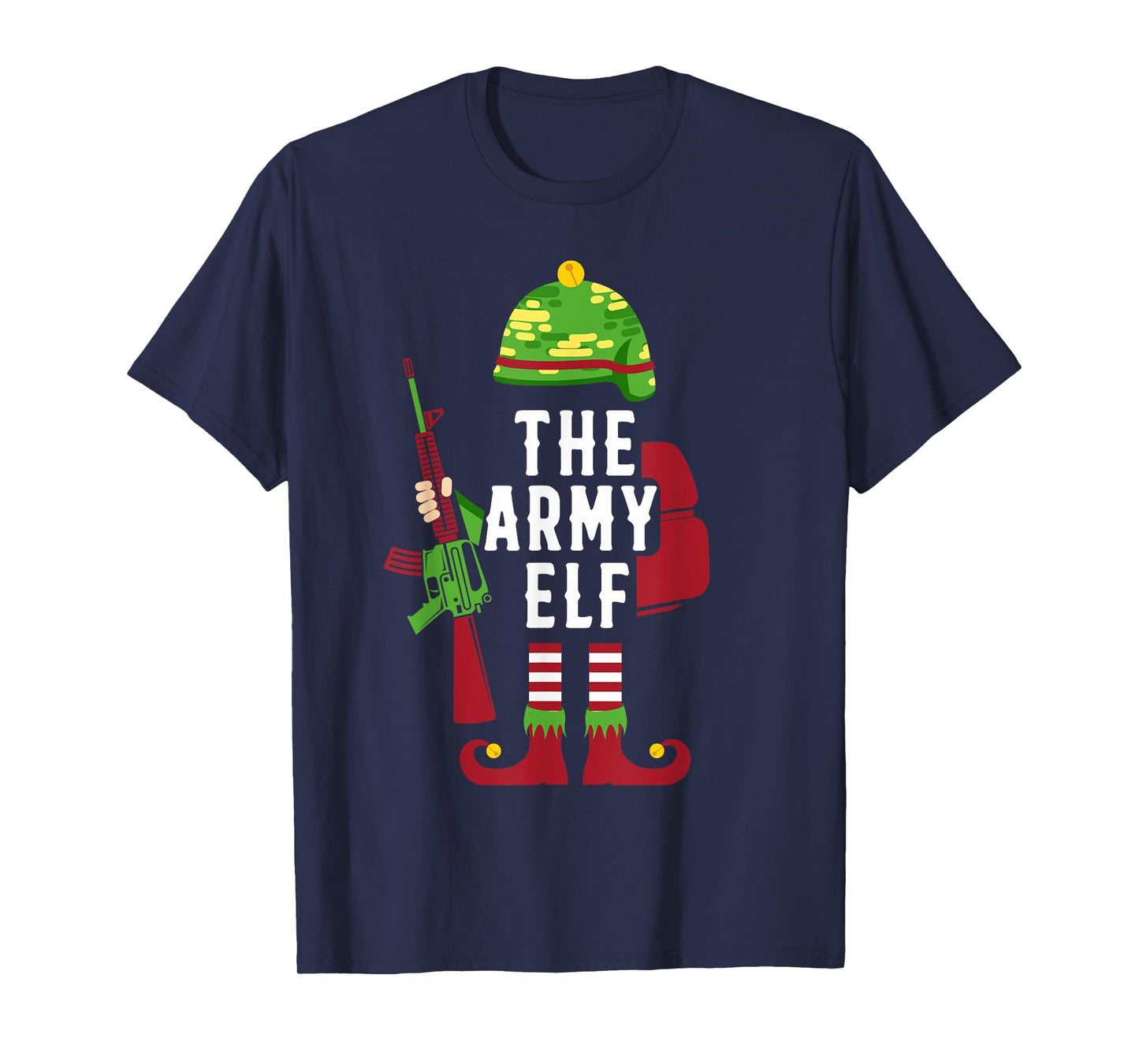 The Army Elf Funny Christmas Gifts for Soldiers T-Shirt