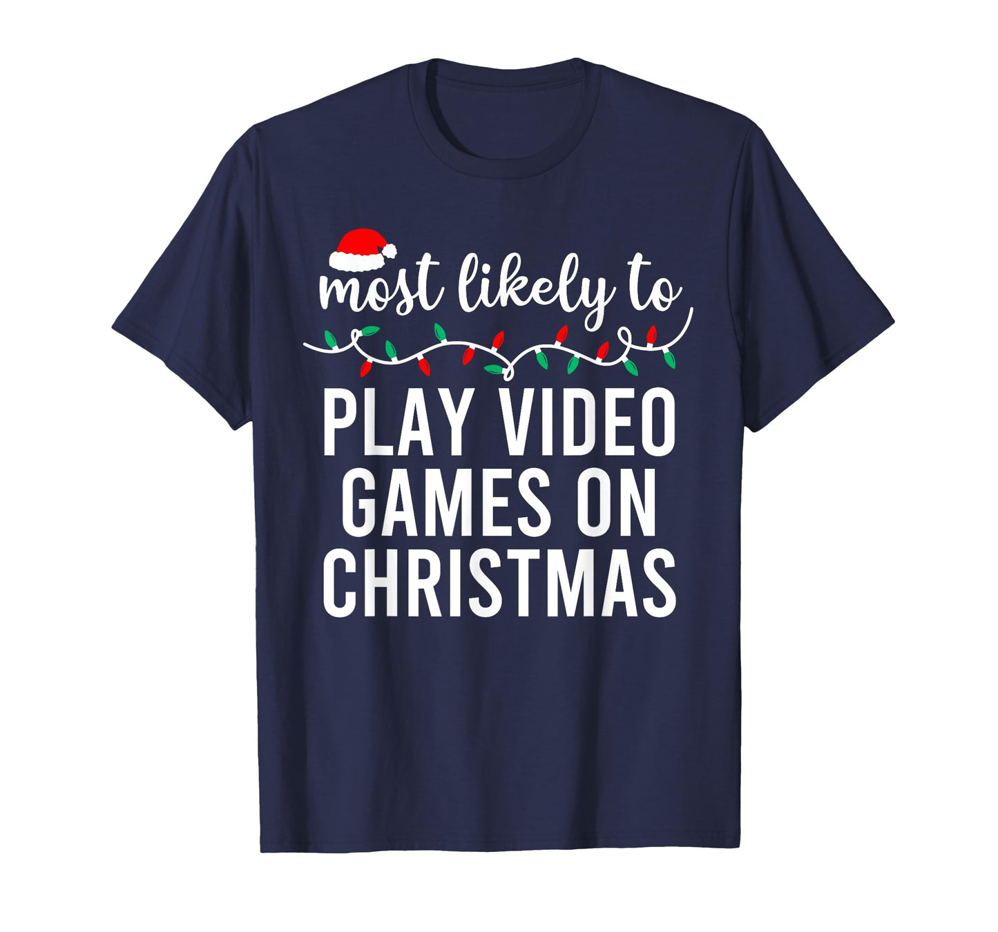 Most Likely To Christmas Matching Family Pajamas Funny T-Shirt