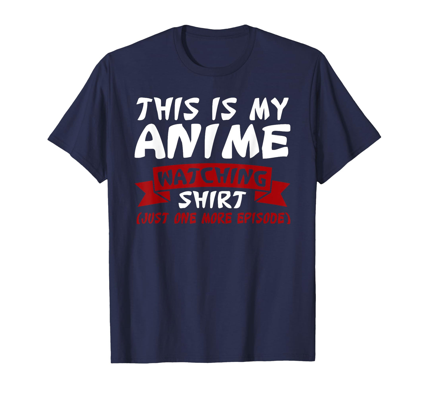This is my Anime Watching Shirt Anime Merch Waifu Gift T-Shirt