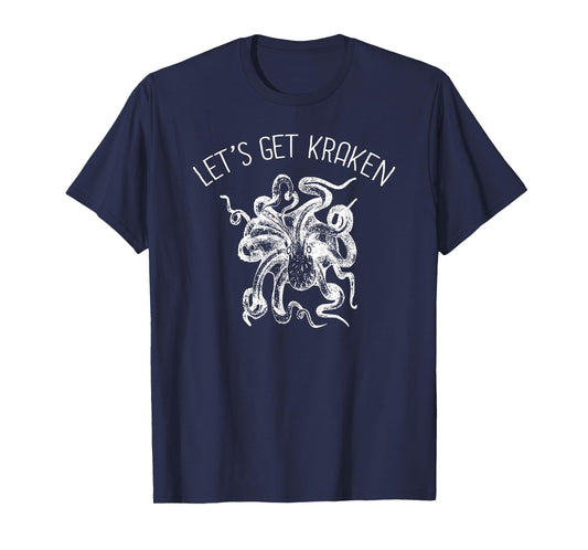 Let's Get Kraken Giant Squid Octopus T-Shirt Funny Pun Shirt T-Shirt