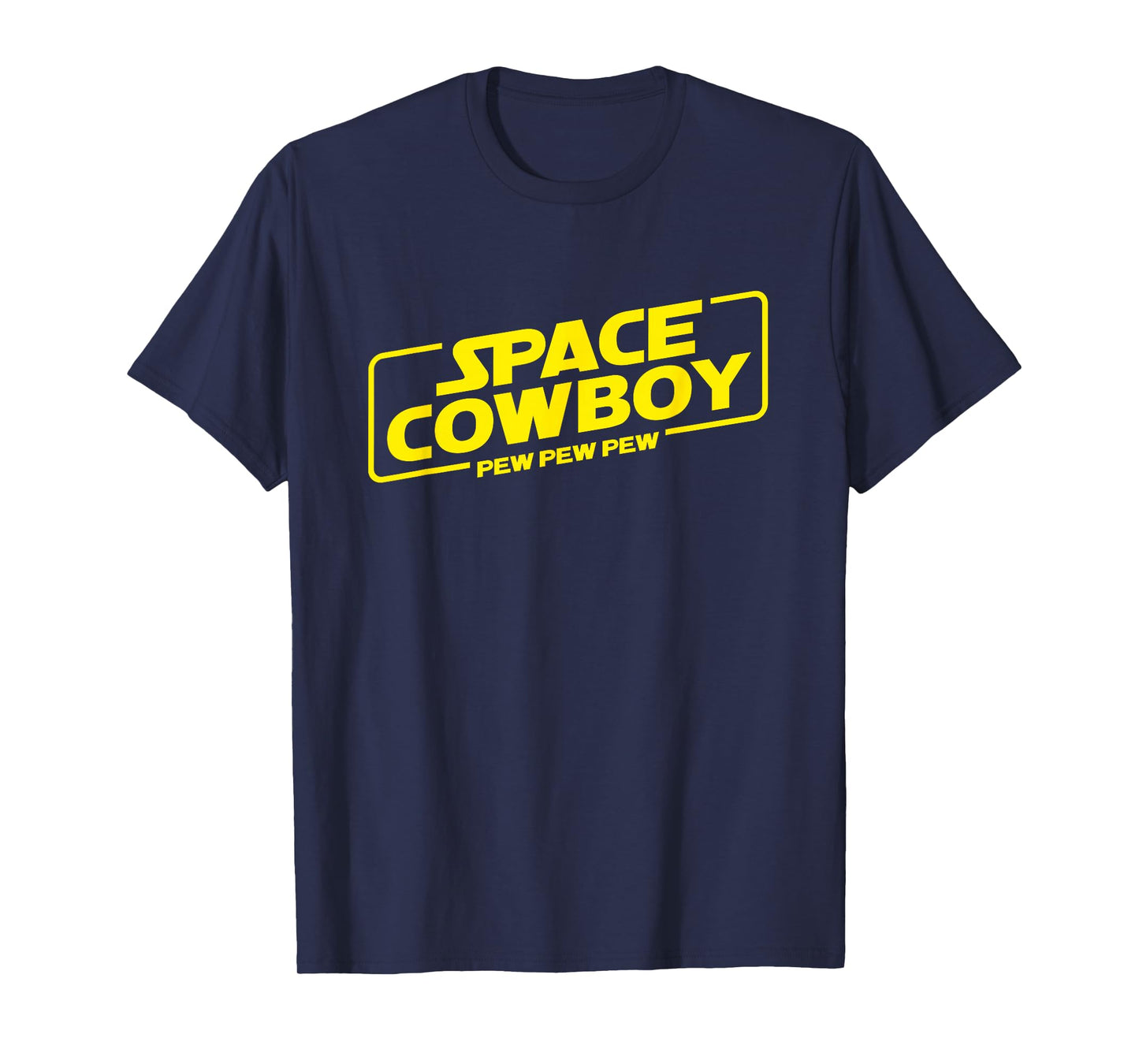 Space Cowboy Pew Pew Pew Funny Geek Nerd Pop Culture T-Shirt T-Shirt