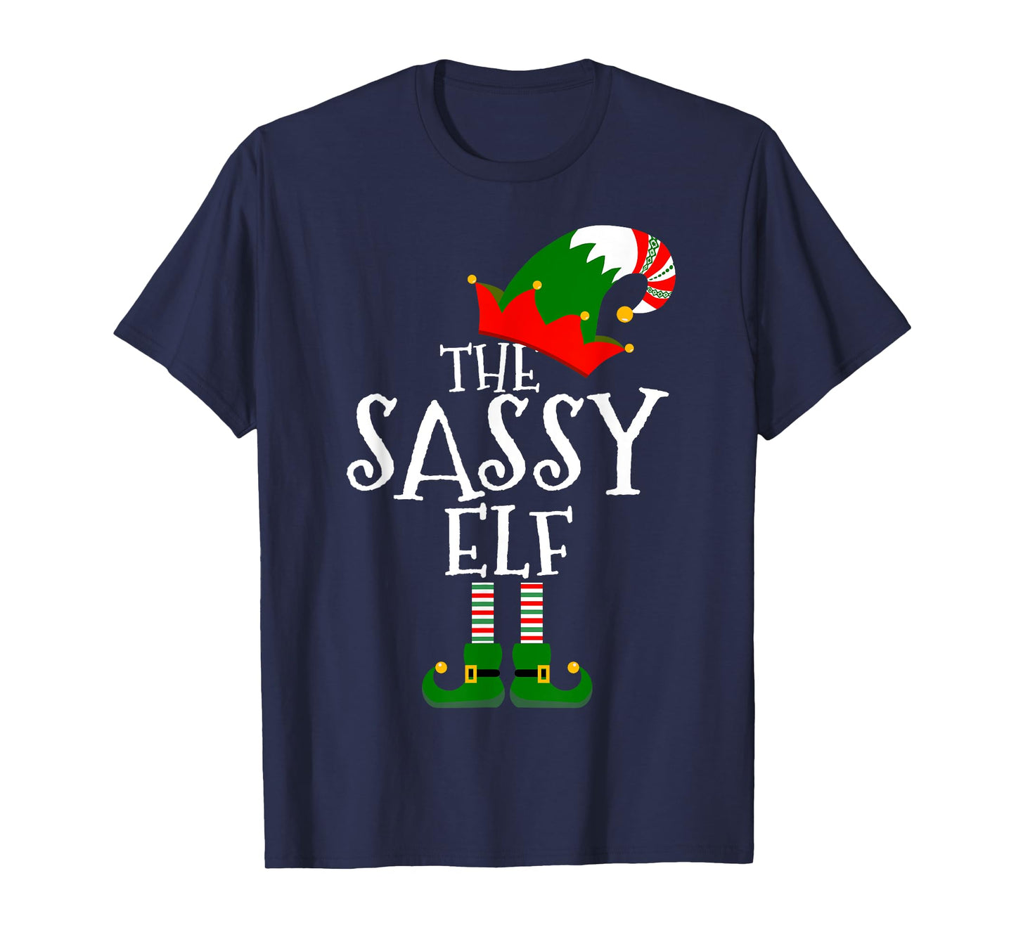 Funny The Sassy Elf Matching Family Group Gift Christmas T-Shirt