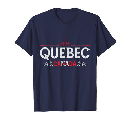 Quebec Canada - Quebec Souvenir from Quebec T-Shirt