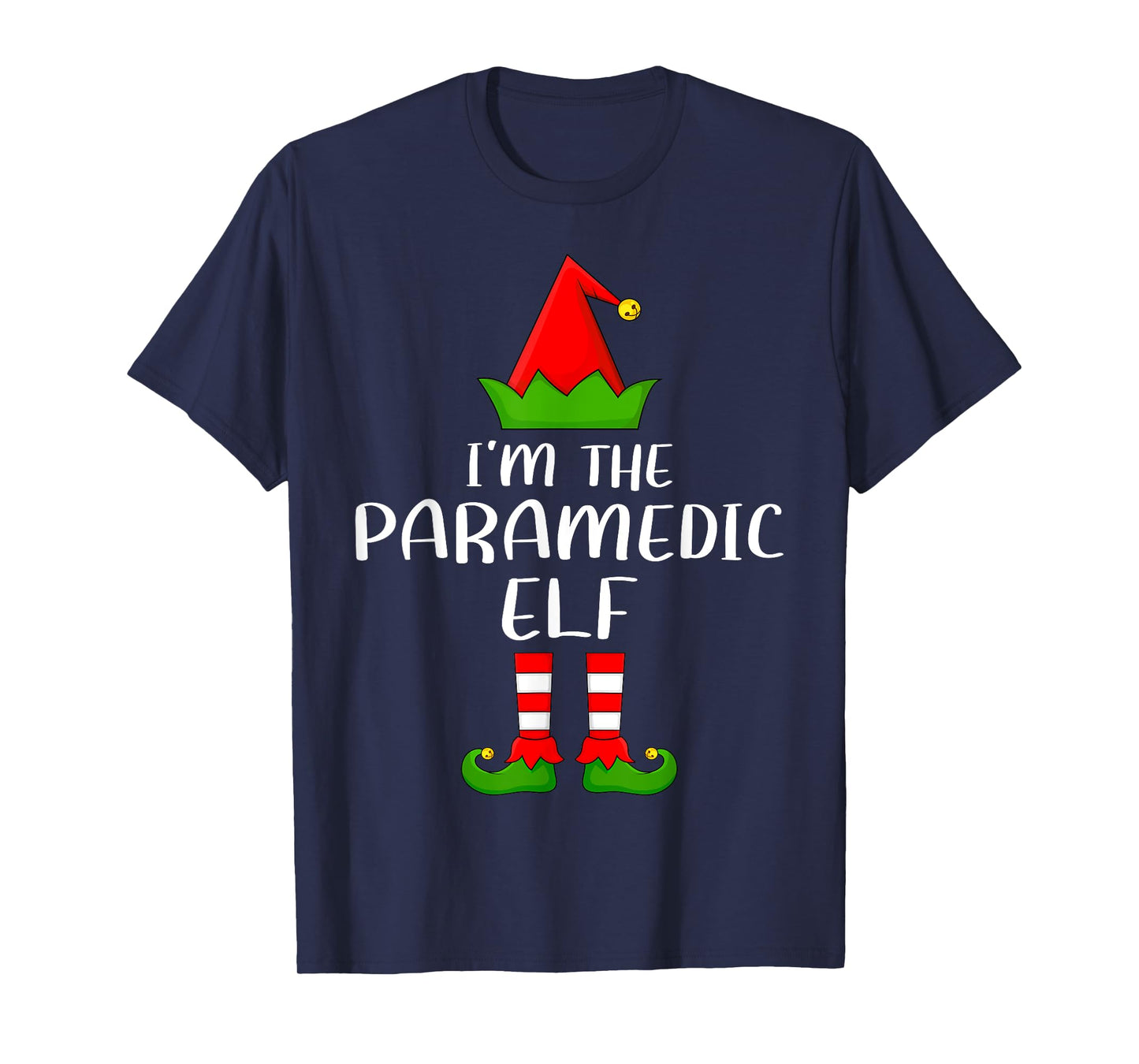 Matching Family Group I'm The Paramedic Elf Christmas T-Shirt