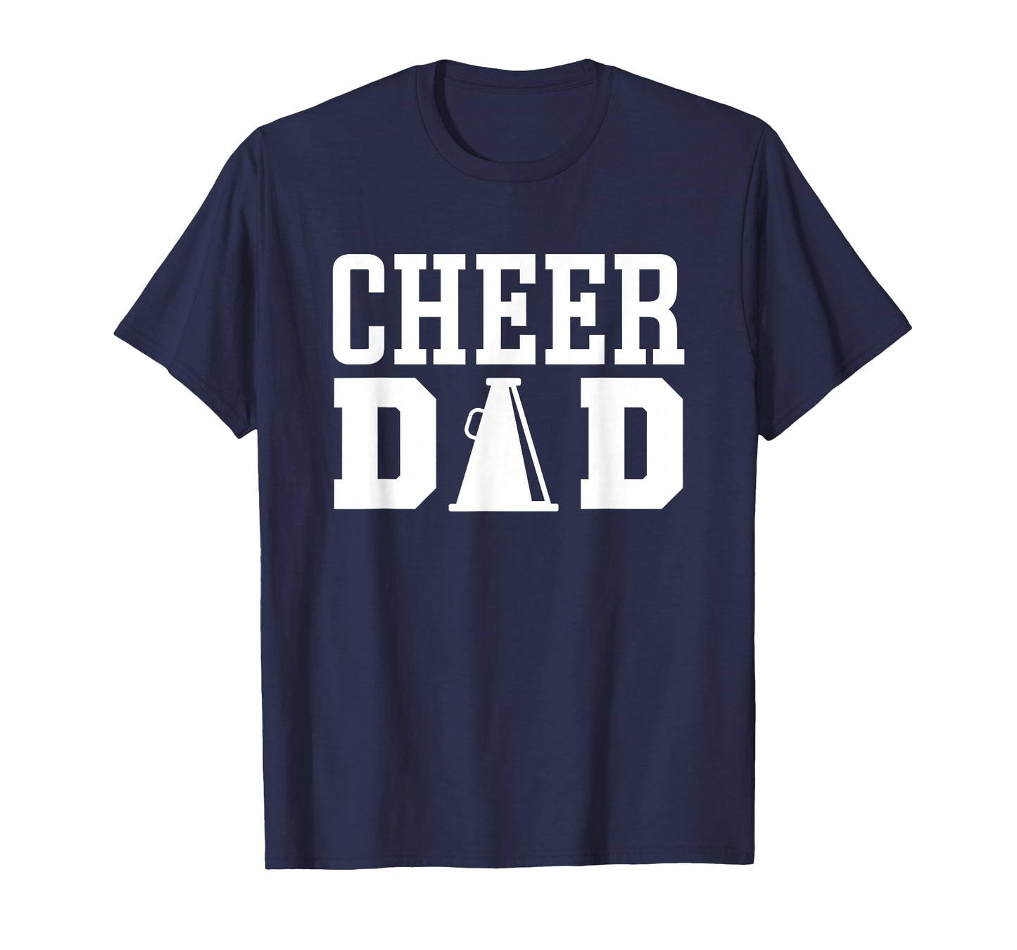 Cheerleading Dad Apparel for Cheer Dad T-Shirt