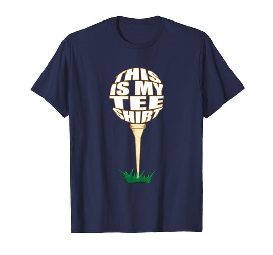This Is My Tee Golfer Funny Golf T-Shirt T-Shirt
