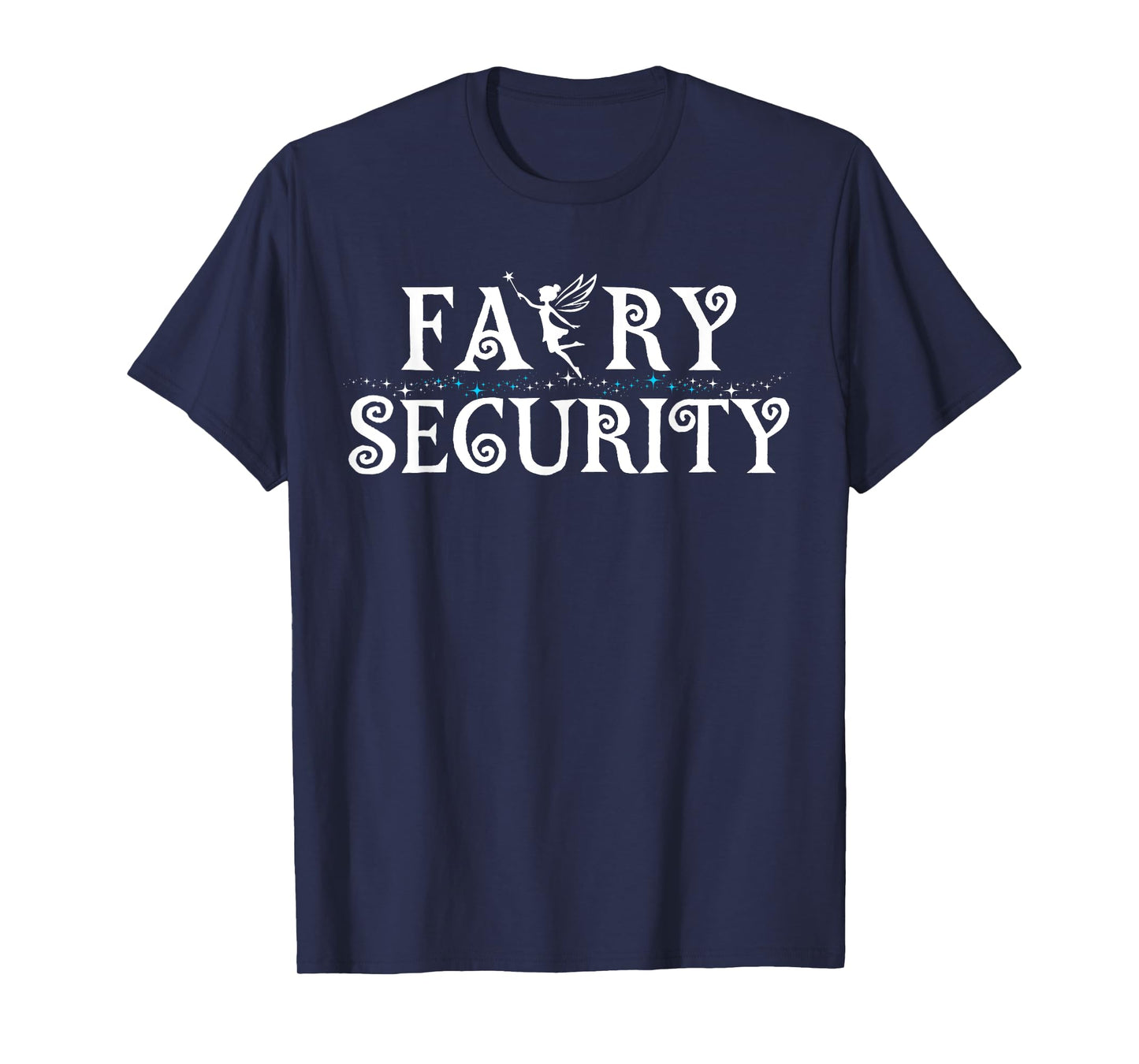 Halloween Son Daughter Dad Mom Adult Design Fairy Security T-Shirt