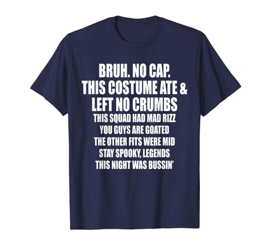 Bruh No Cap Funny Halloween Pumpkin Costume T-Shirt
