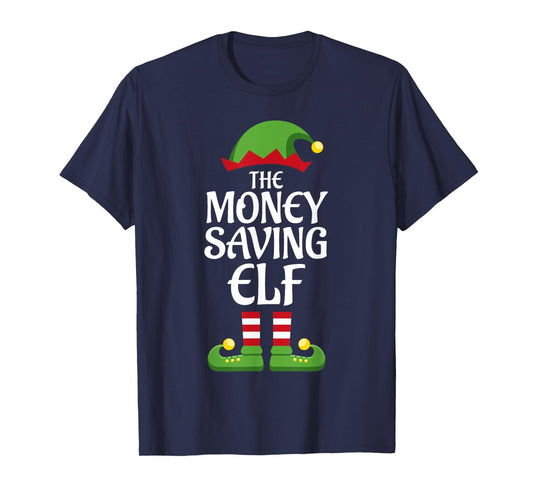 Money Saving Elf Family Matching Group Christmas T-Shirt