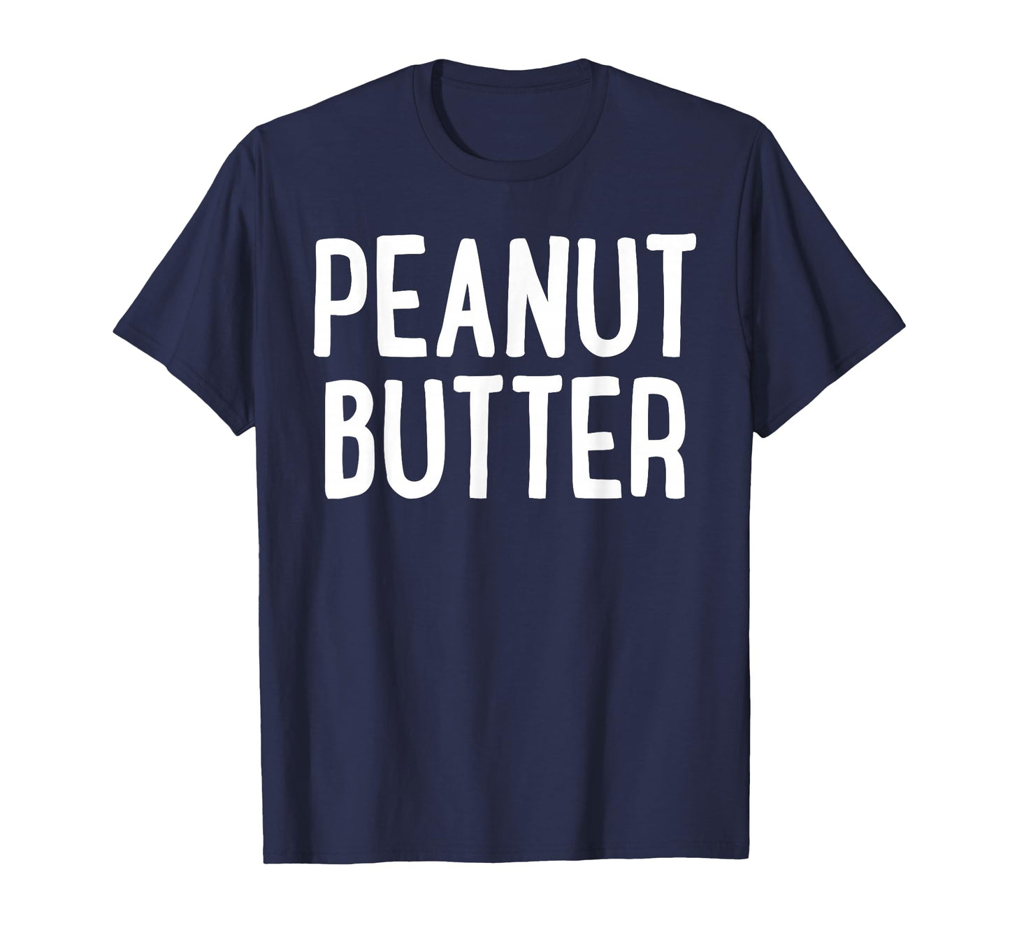 Peanut Butter Shirt Matching Peanut Butter Costume T-Shirt