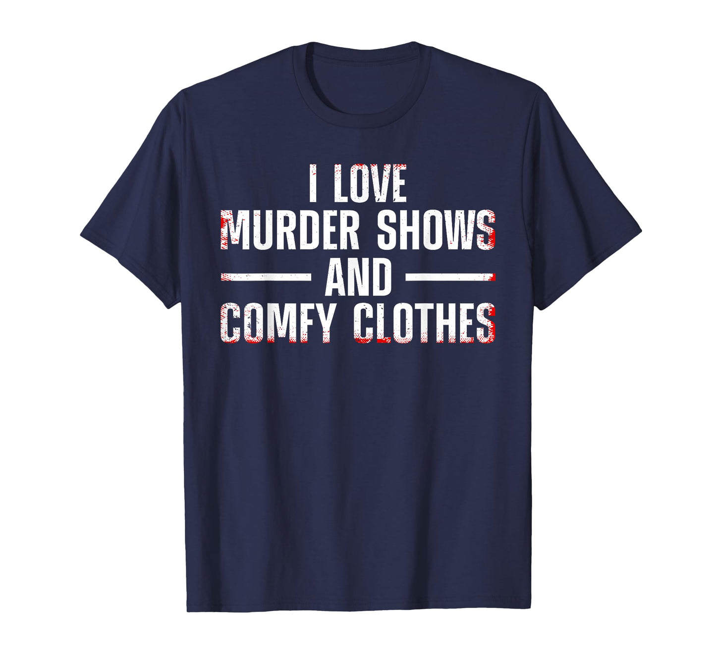 Funny Murder Show Art For Men Women Morbid Spy Investigator T-Shirt