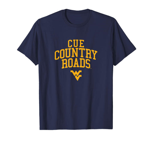 Cue Country Roads - West Virignia Mountaineers T-Shirt