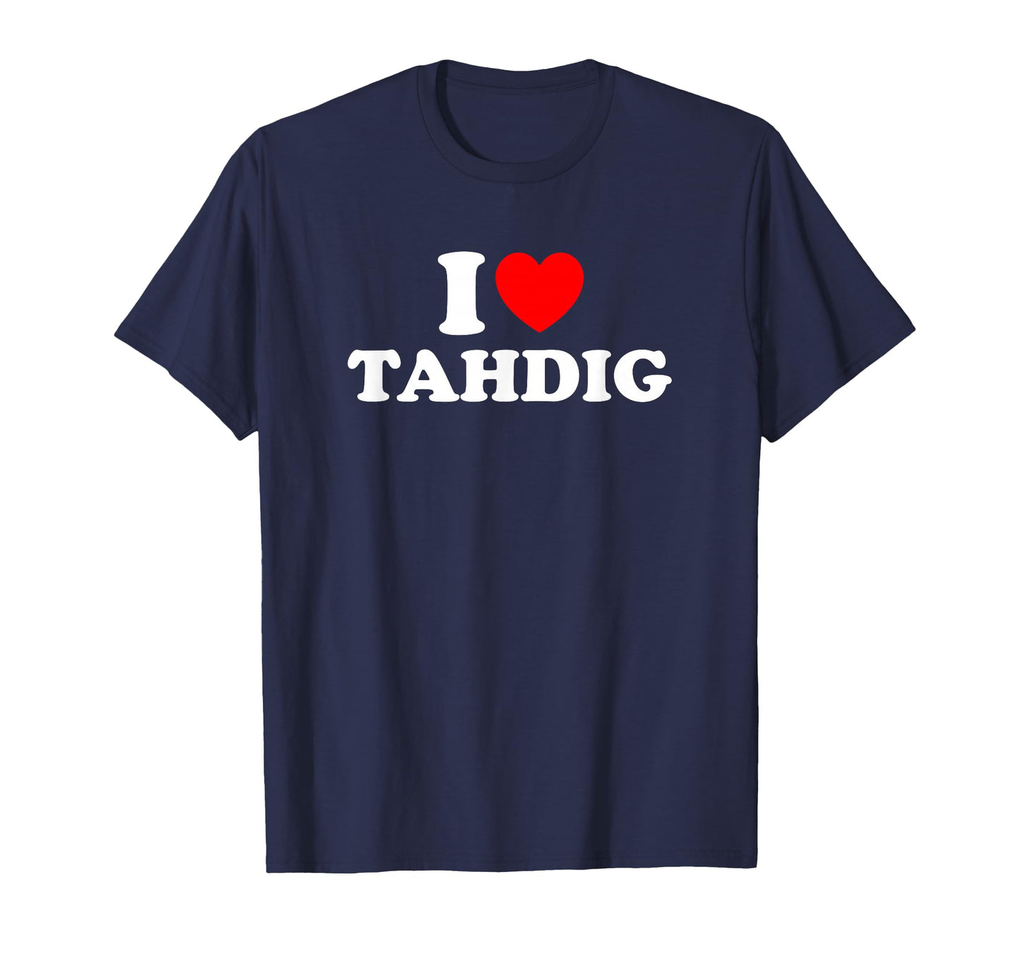 I Love Tahdig, funy iranian persian T-Shirt