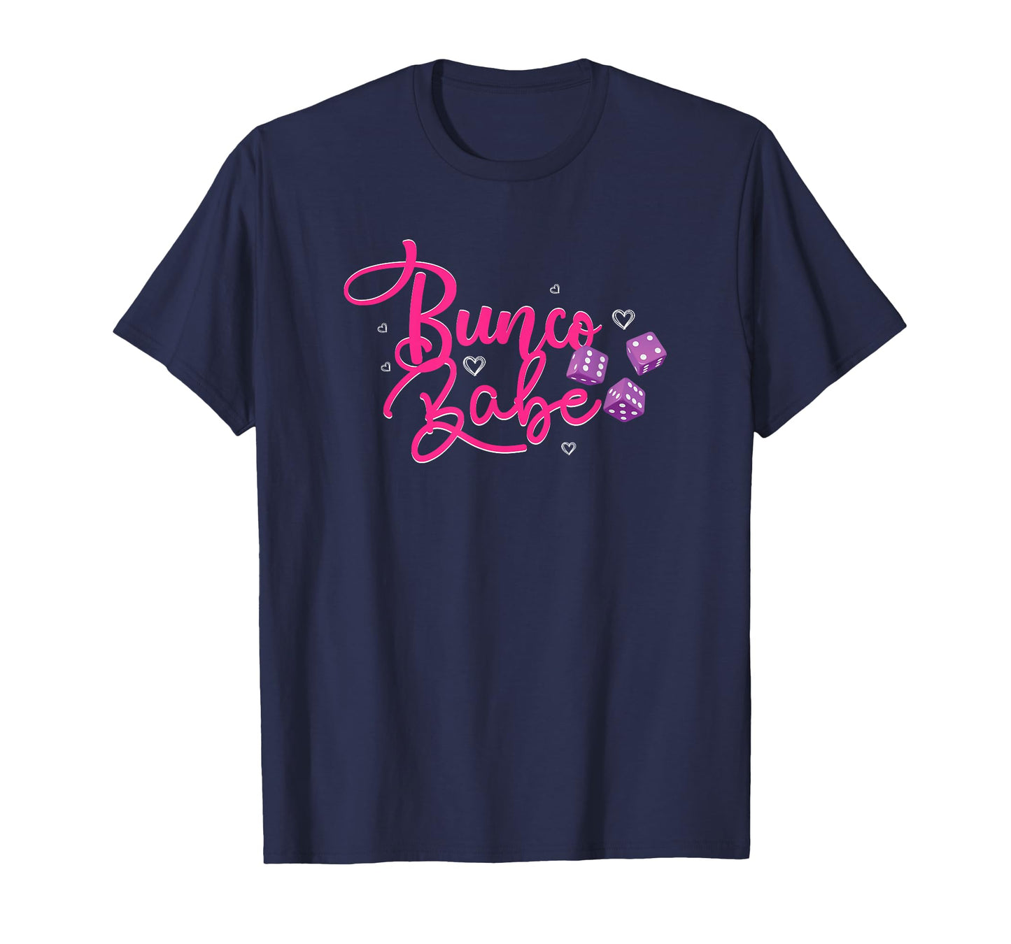 Bunco Babe Gift T-Shirt T-Shirt