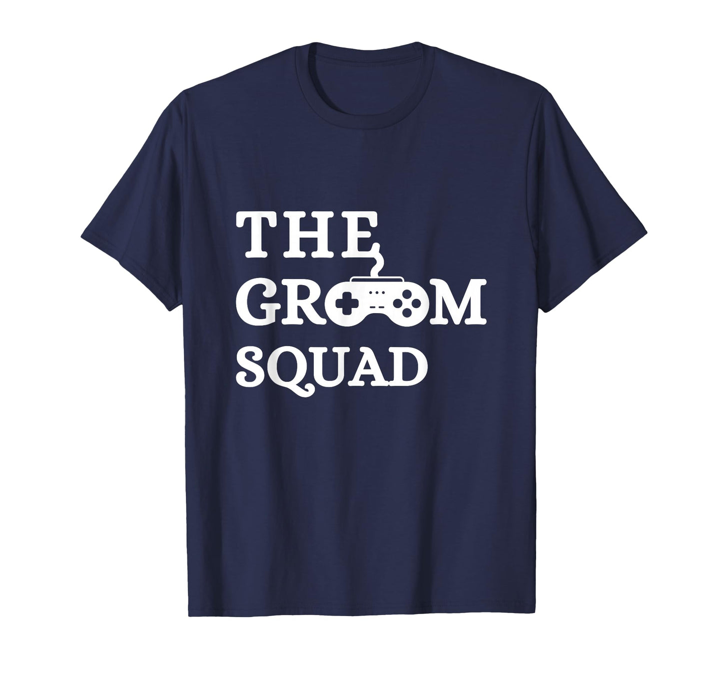 Groom Squad Wedding Bachelor Party Groomsmen Game Party T-Shirt