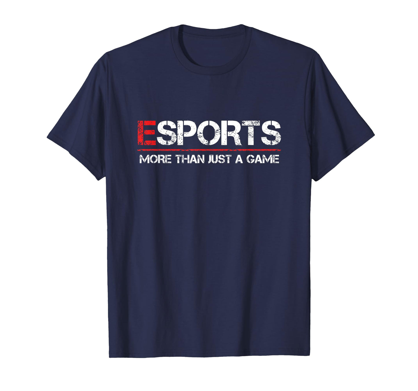 ESPORTS More Than Just A Game T-Shirt