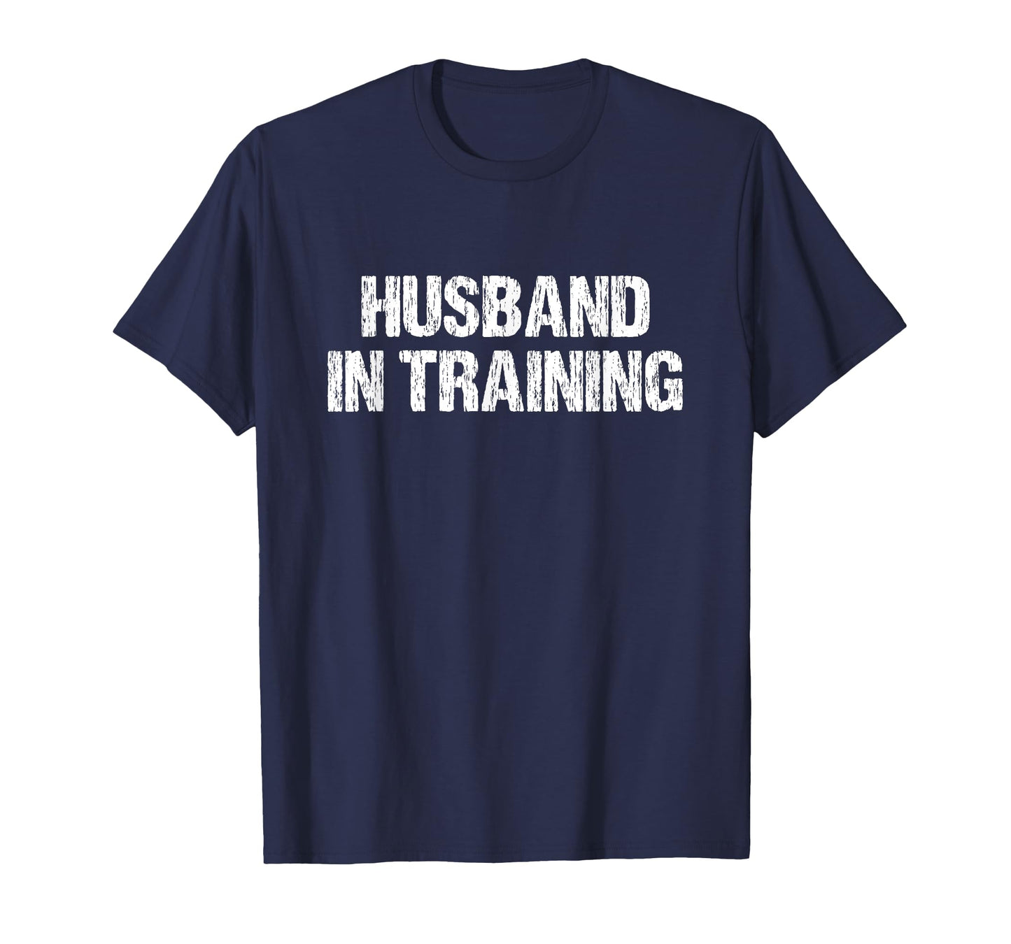 Husband In Training T-Shirt