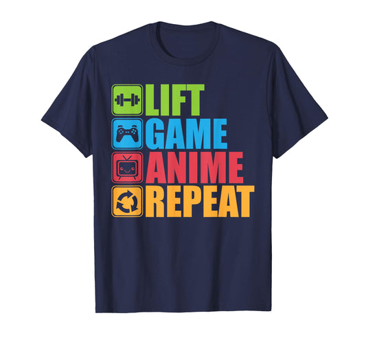 Lift, Anime, Game, Repeat - Gym T-Shirt for Geeks and Nerds T-Shirt