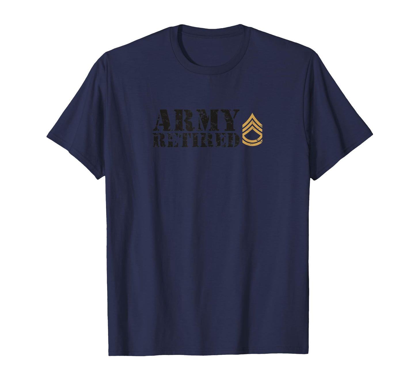 Army Sergeant First Class (SFC) Retired T-Shirt