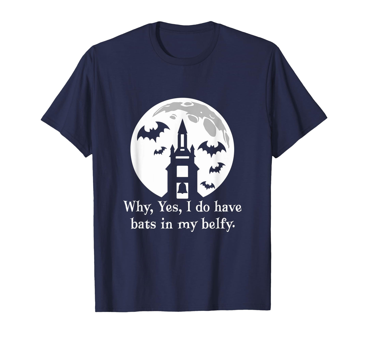 Funny Bats In My Belfry Halloween Costume Funny T-shirt T-Shirt