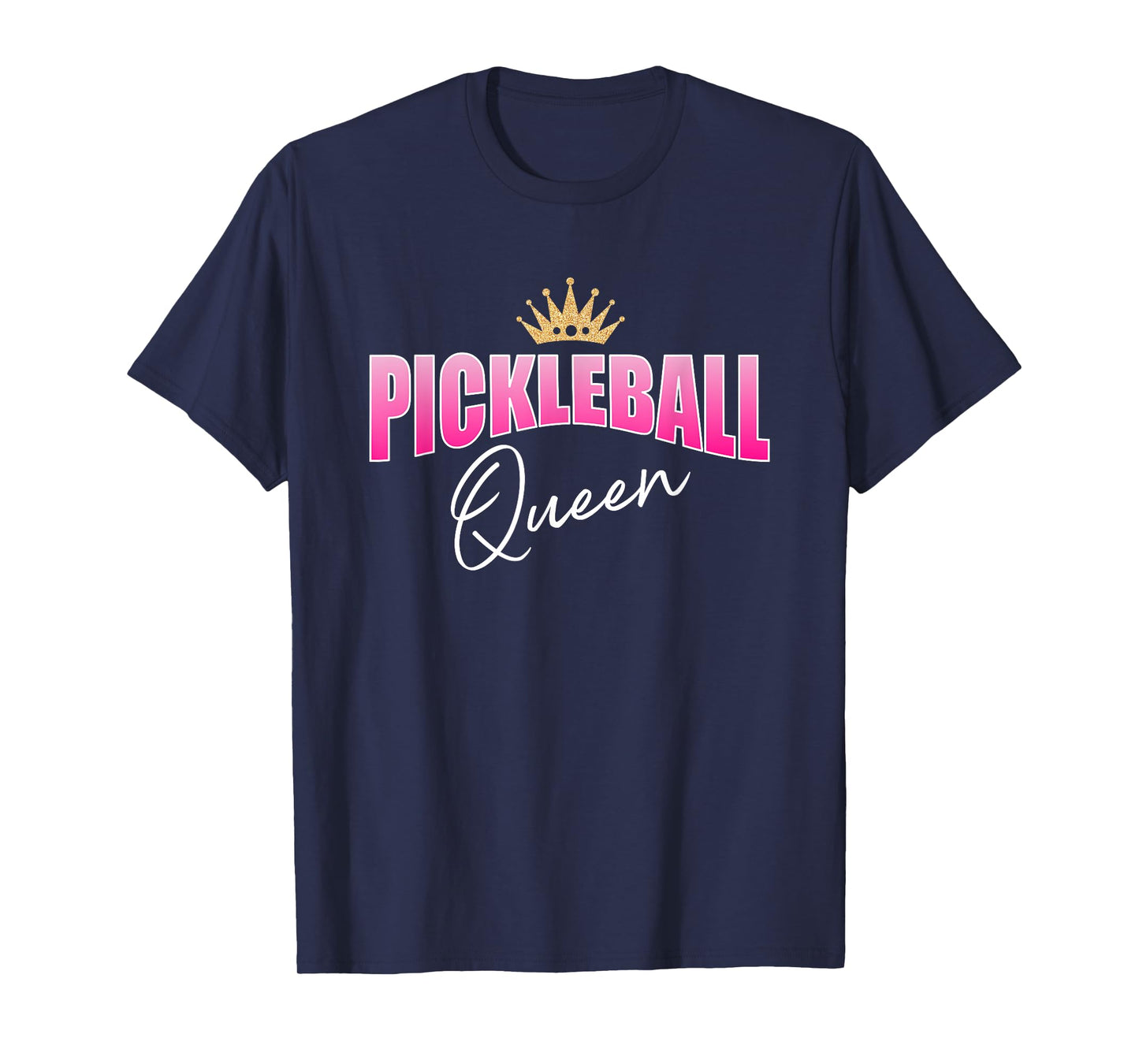 Pickleball Queen Pink White With Gold Crown T-Shirt