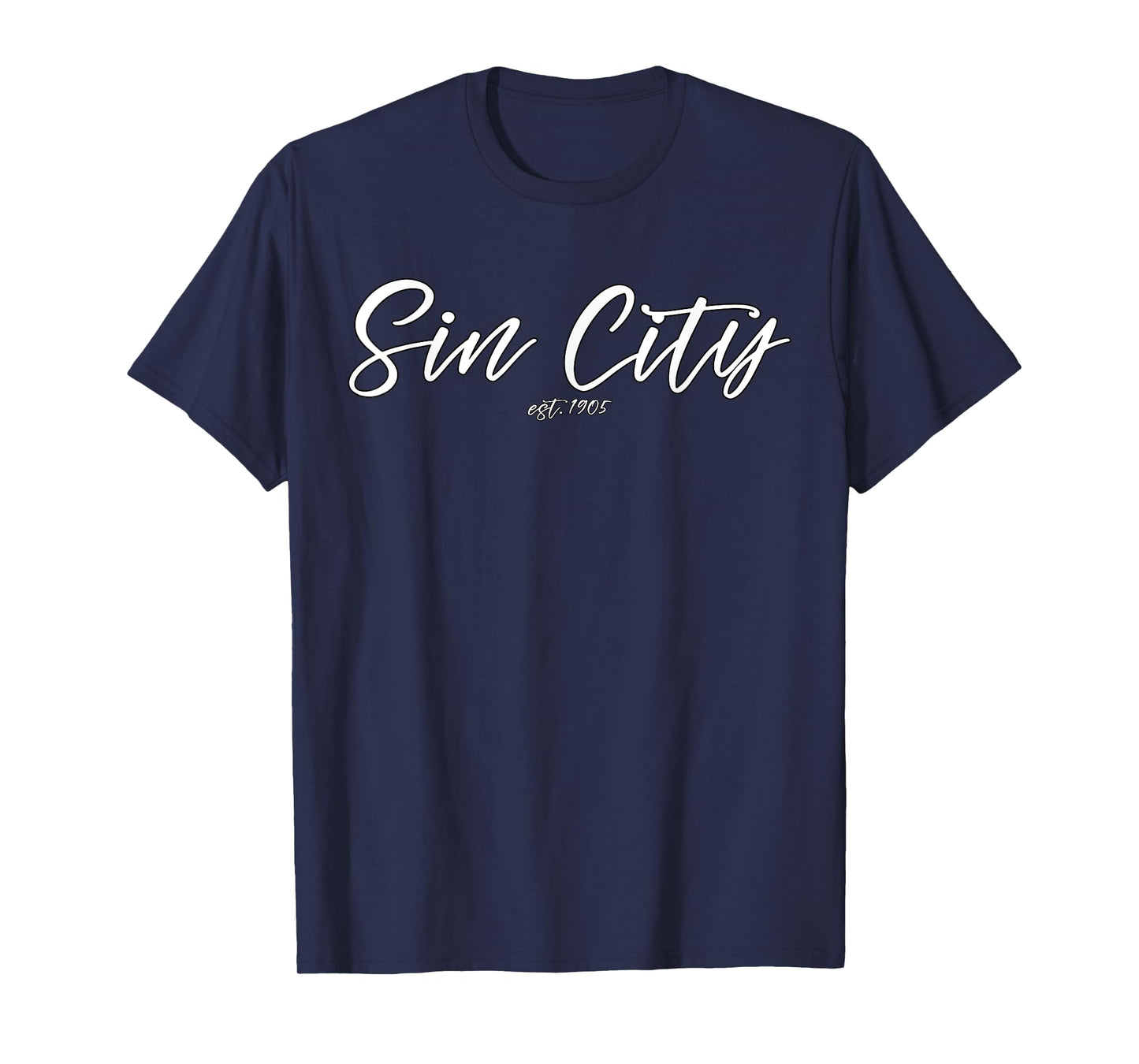 Sin City est. 1905 - Las Vegas T-Shirt