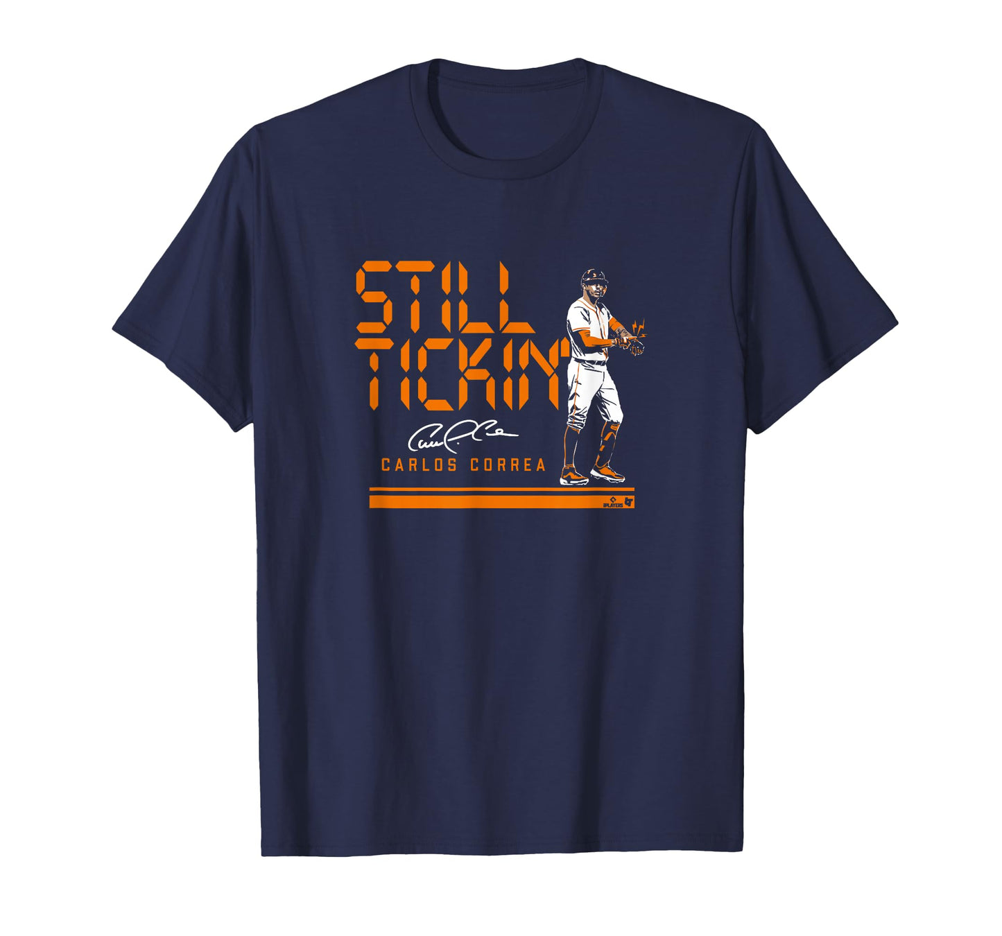Carlos Correa - Still Tickin' - Houston Baseball T-Shirt