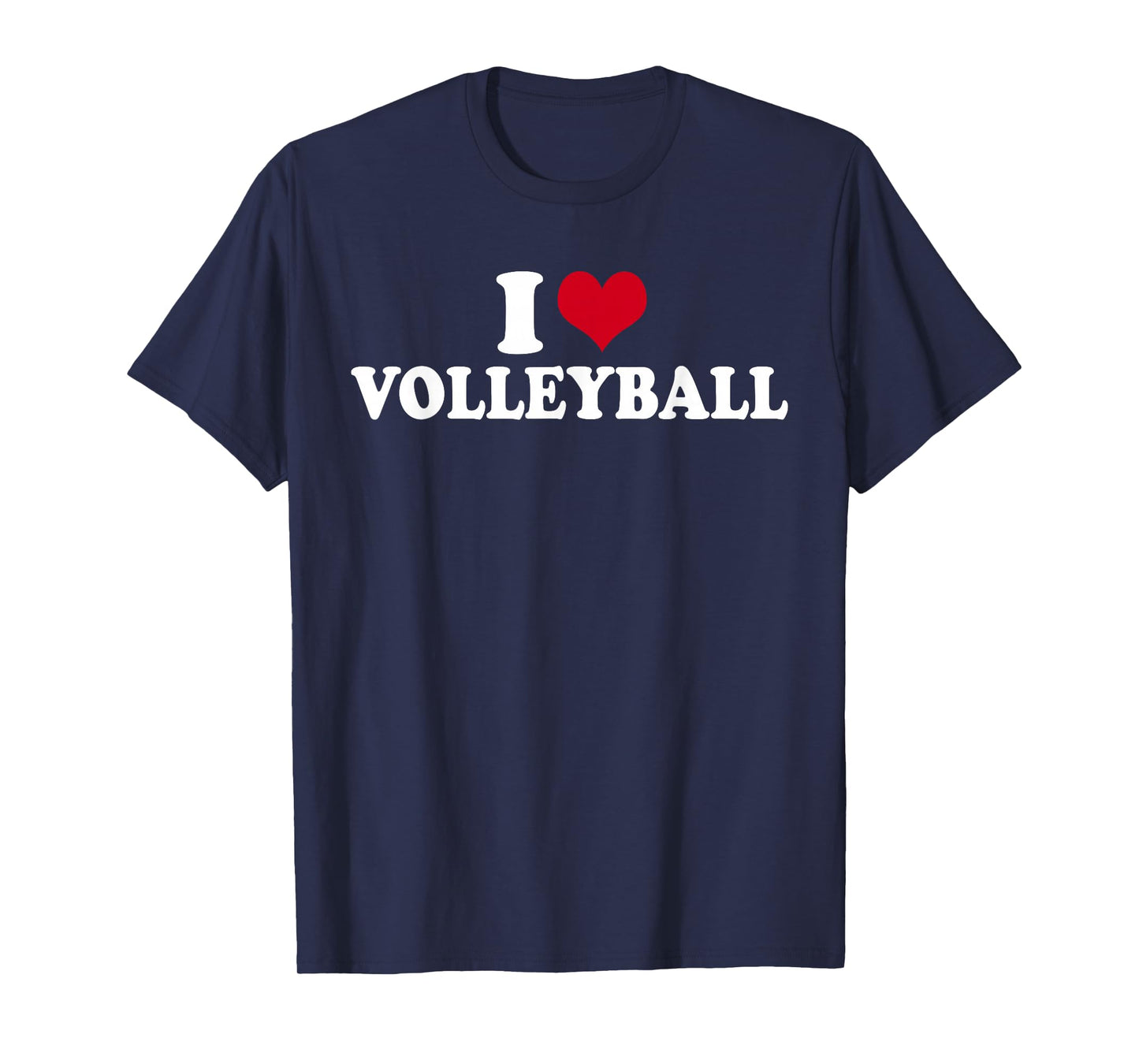 I Love Volleyball T-Shirt