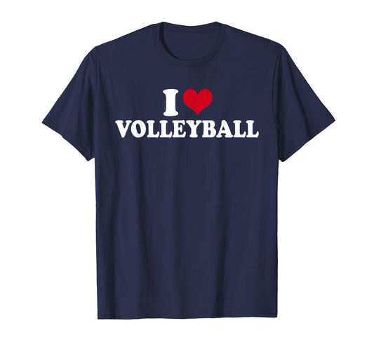 I Love Volleyball T-Shirt