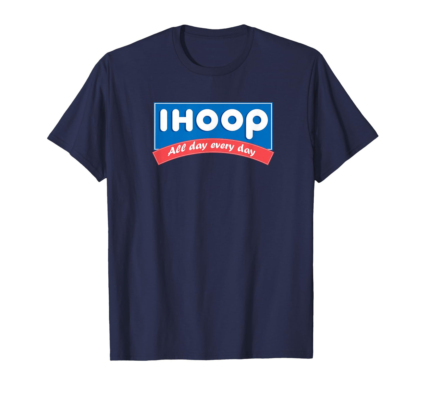 ihoop all day everyday basketball shirt T-Shirt
