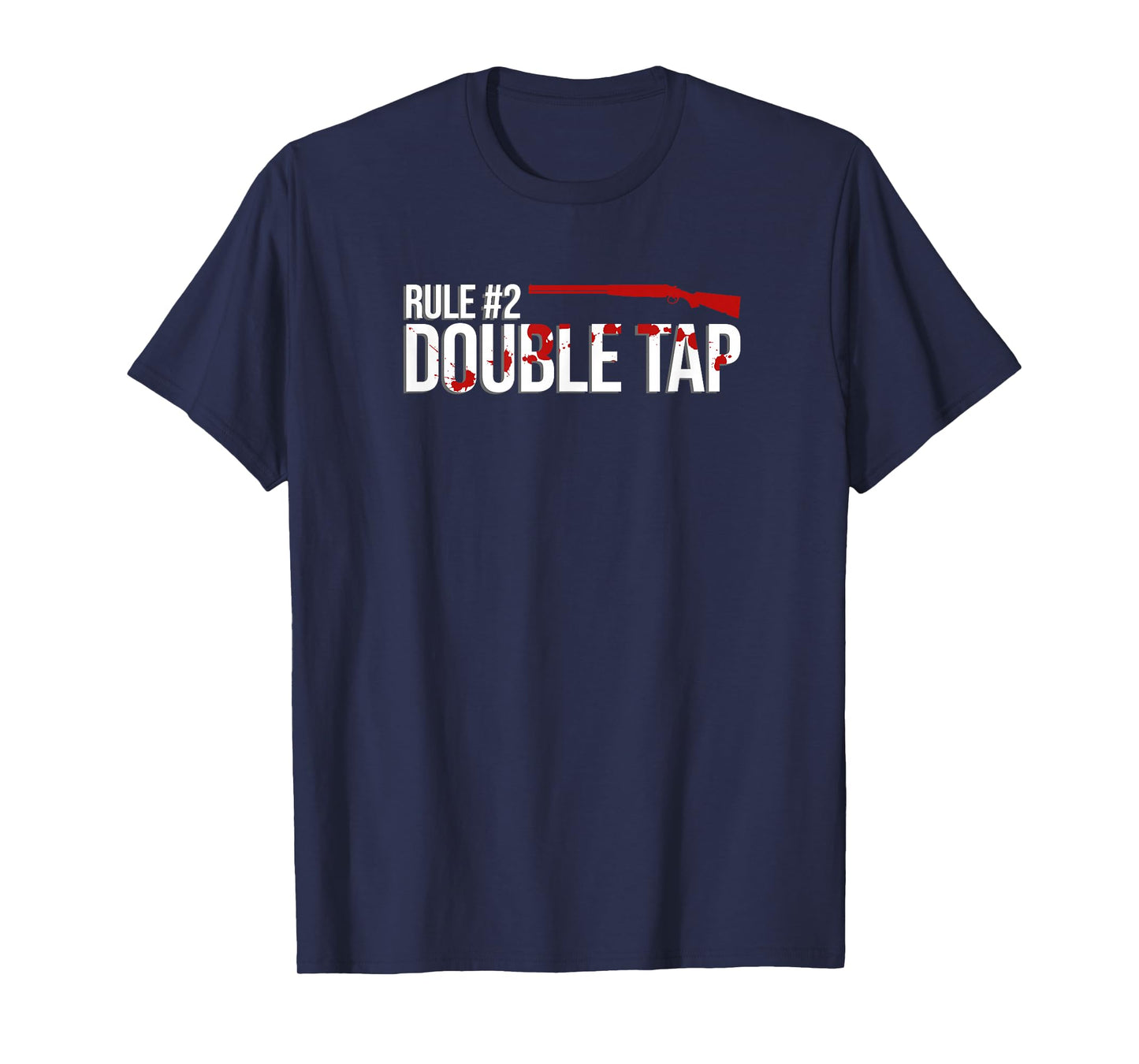 Zombie Rule #2 Double Tap T-Shirt