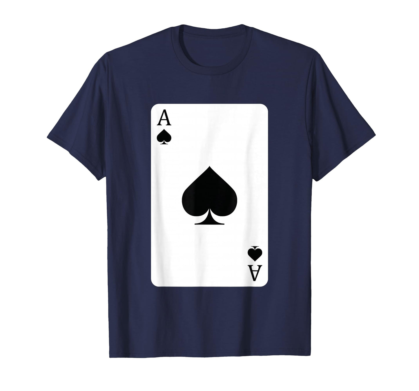 Ace Of Spades, Playing Card, Ace Card T-Shirt