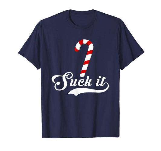 Suck It Candy Cane Tshirt Christmas Adult Humor T-Shirt
