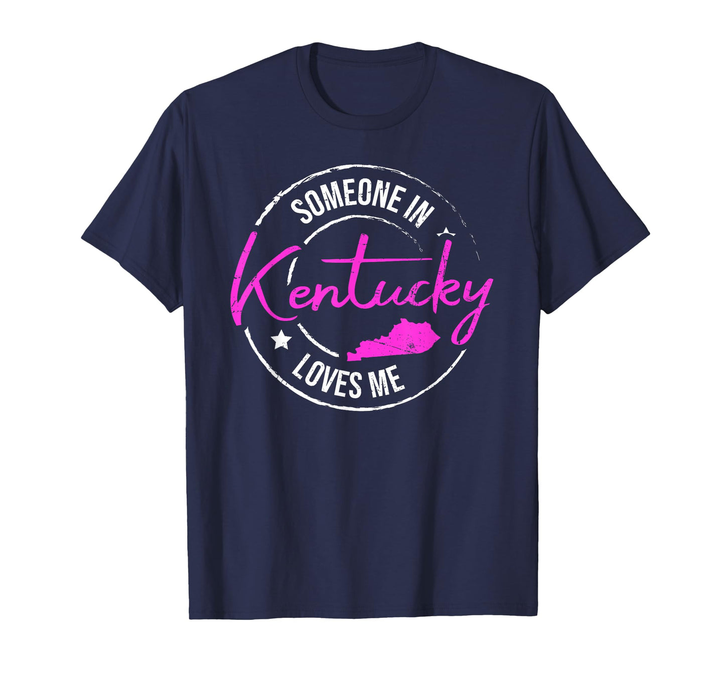 Someone in Kentucky Loves Me Kentucky T-Shirt