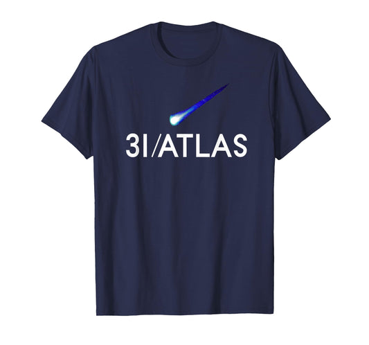 3I Atlas Comet Alien UFO Interstellar Object Astronomer's T-Shirt